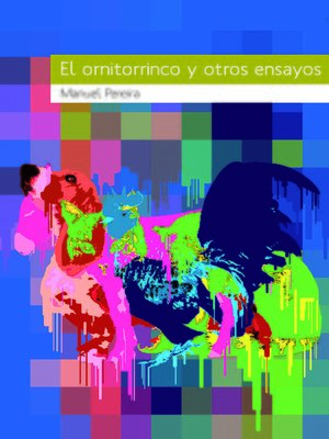 cover image of El ornitorrinco y otros ensayos